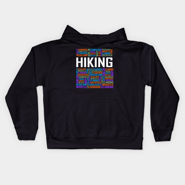 Hiking Words Kids Hoodie by LetsBeginDesigns